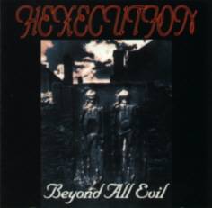 Hexecution : Beyond All Evil